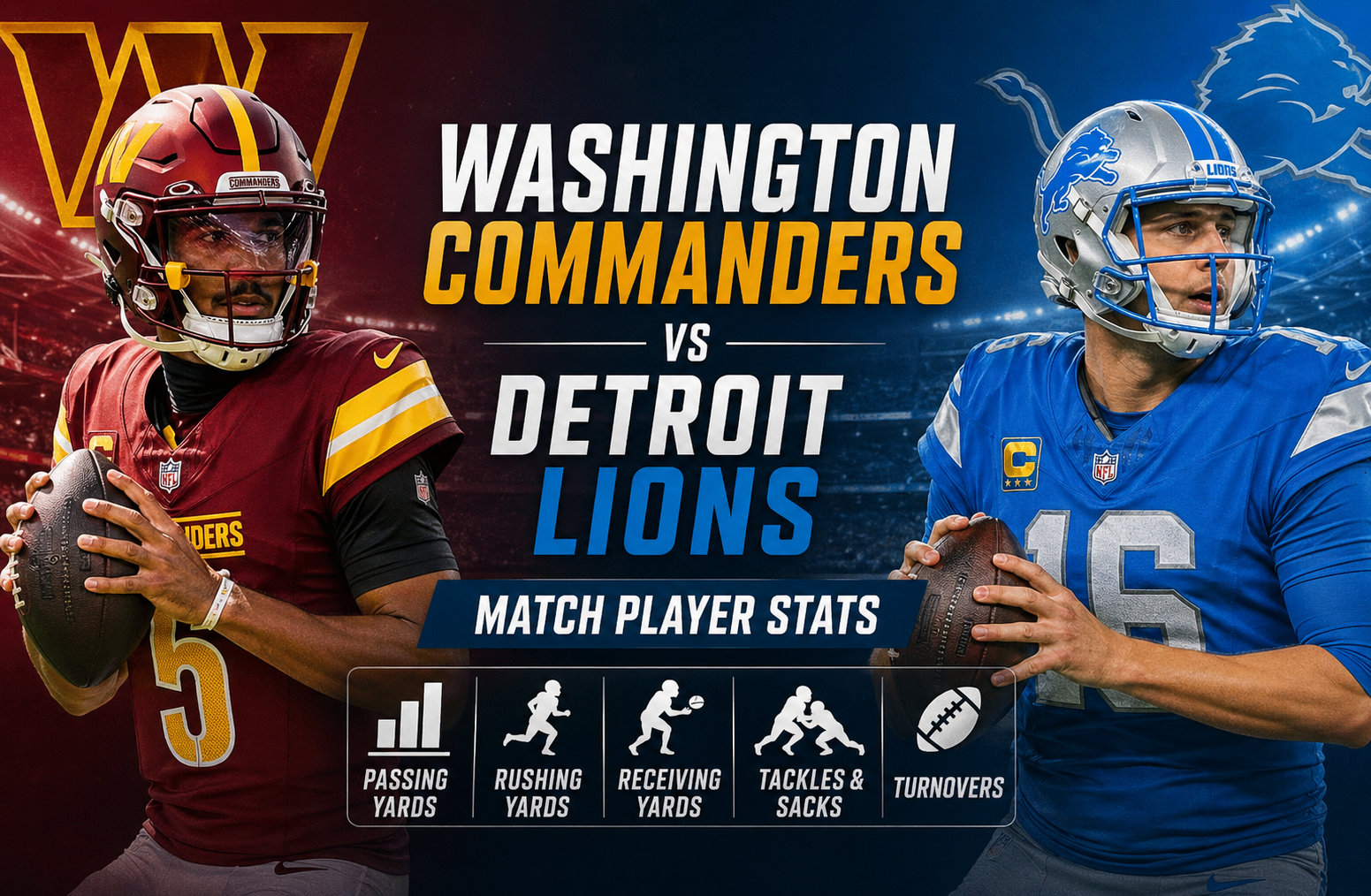Washington Commanders vs Detroit Lions Match Player Stats